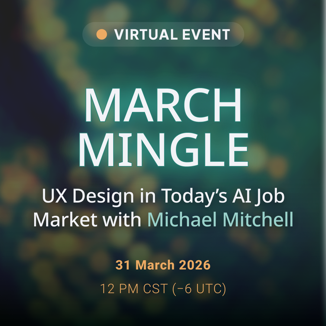 March Mingle: UX Design in Today’s AI Job Market — event artwork