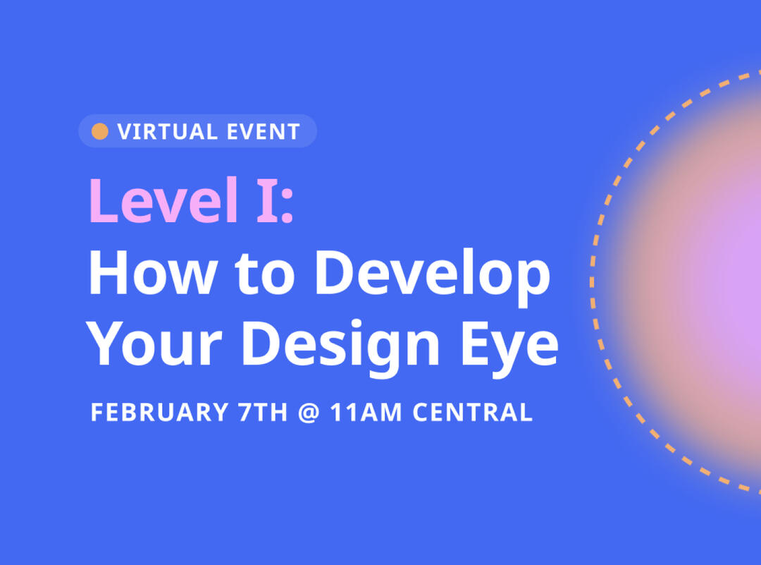 Midday Meetup: Develop Your Design Eye, Level 1 — event artwork